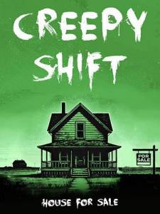  Creepy Shift: House For Sale 2025 