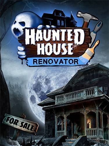   Haunted House Renovator 2025 