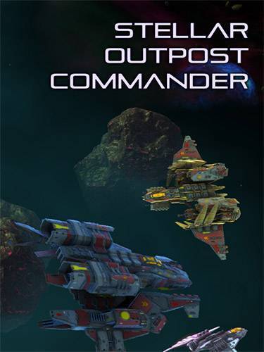   Stellar Outpost Commander 2025 