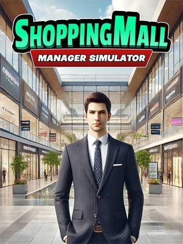   ShoppingMall: Manager Simulator 2025 