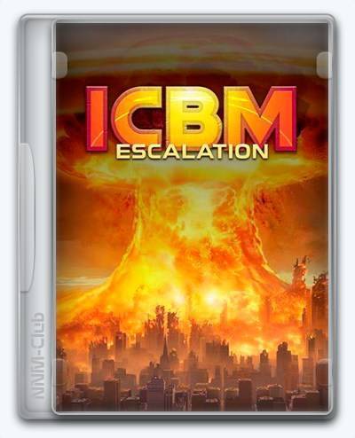   ICBM: Escalation 2024 