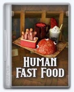   Human Fast Food 2025 