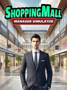   ShoppingMall: Manager Simulator 2025 