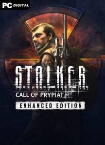   S.T.A.L.K.E.R.: Call of Prypiat - Enhanced Edition 2025 