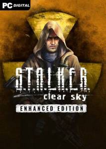   S.T.A.L.K.E.R.: Clear Sky - Enhanced Edition 2025 