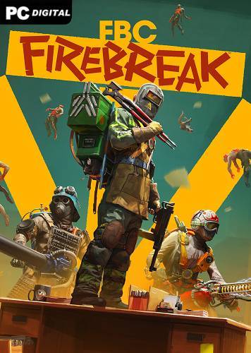   FBC: Firebreak 2025 