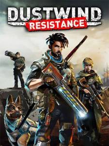   Dustwind: Resistance 2025 