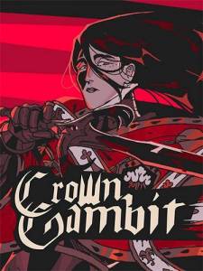   Crown Gambit: Deluxe Edition 2025 