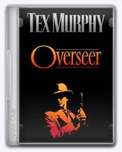   Tex Murphy: Overseer 1998 