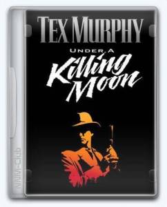   Tex Murphy: Under a Killing Moon 1994 