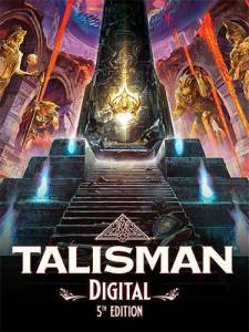   Talisman: Digital 5th Edition - Complete 2024 
