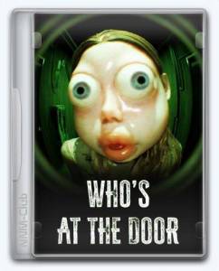   Who's at the door? 2025 