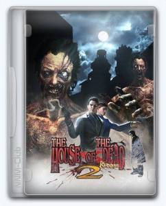   The House of the Dead 2: Remake 2025 